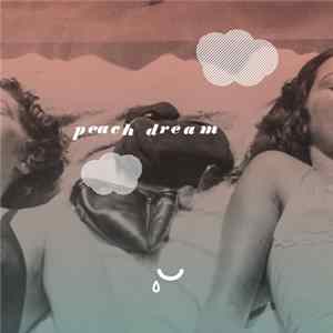 Sniffle Party - Peach Dream FLAC album