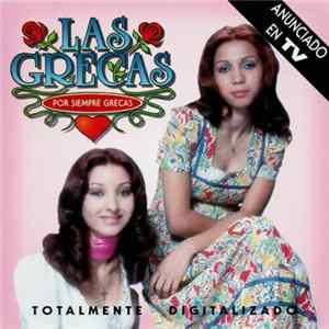 Las Grecas - Las Grecas · Por Siempre Grecas FLAC album