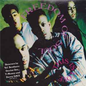 Freedom Of Soul - This Is Love FLAC album
