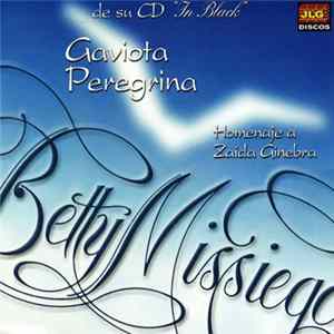 Betty Missiego - Gaviota Peregrina FLAC album