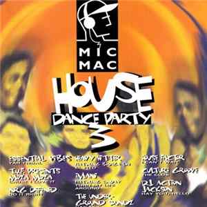 Various - Micmac House Dance Party 3 FLAC album