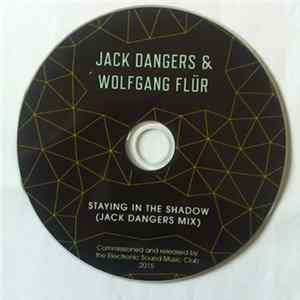 Jack Dangers & Wolfgang Flür - Staying In The Shadow FLAC album
