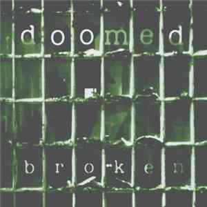 Doomed - Broken FLAC album