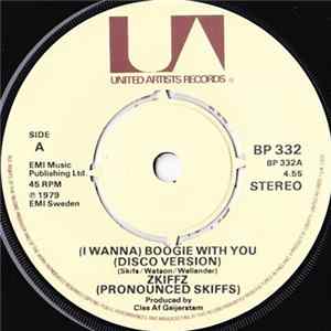 Zkiffz - (I Wanna) Boogie With You FLAC album