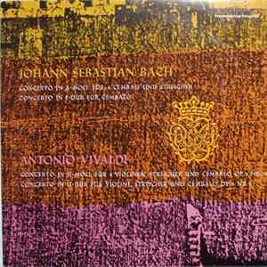 Antonio Vivaldi / Johann Sebastian Bach - Concerto in A-Moll Für 4 Cembali Und Streicher FLAC album