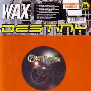 Wax - Destiny FLAC album