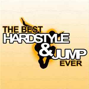 Various - The Best Hardstyle & Jump Ever FLAC album