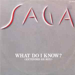 Saga - What Do I Know? FLAC album
