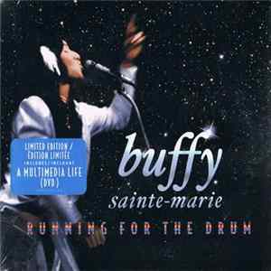 Buffy Sainte-Marie - Running For The Drum FLAC album