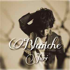 Juri - Blanche FLAC album