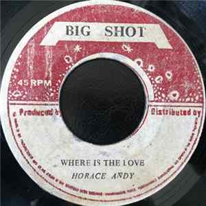 Horace Andy, U-Roy - Where Is The Love / Wet Version FLAC album