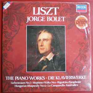 Franz Liszt, Jorge Bolet - The Piano Works FLAC album