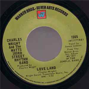 Charles Wright And The Watts 103rd Street Rhythm Band - Love Land FLAC album