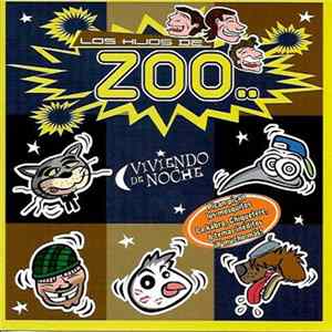Zoo - Viviendo De Noche FLAC album