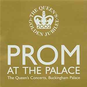 Various - Prom At The Palace FLAC album