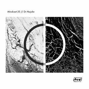 Dr. Nojoke - Mindcast Mix Recording 09/2016 FLAC album
