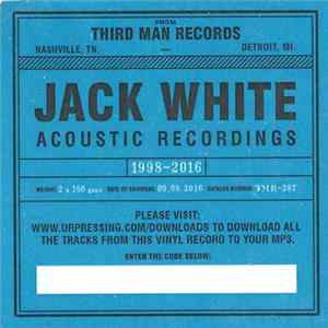 Jack White - Acoustic Recordings 1998-2016 FLAC album