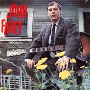John Fahey - Requia FLAC album