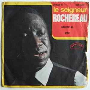 Le Seigneur Rochereau - Objectif 80 FLAC album