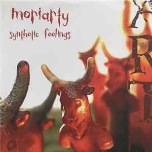 Moriarty - Synthetic Feelings FLAC album