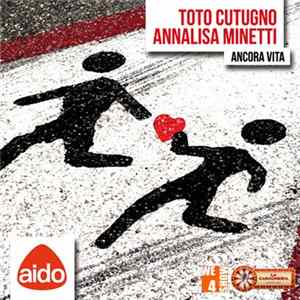 Annalisa Minetti, Toto Cutugno - Ancora Vita FLAC album