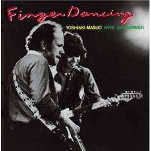 Yoshiaki Masuo With Jan Hammer - Finger Dancing FLAC album
