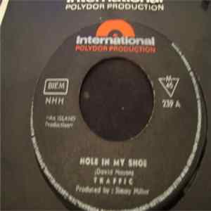 Traffic - Hole In My Shoe FLAC album
