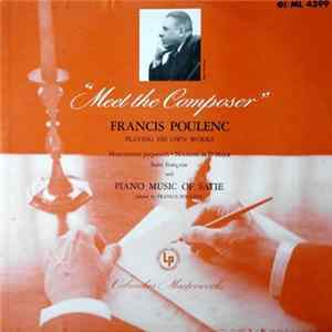 Francis Poulenc, Satie - Poulenc Playing His Own Works: Mouvements Perpetuels ‧ Nocturne In D Major ‧ Suite Francaise ‧ Piano Music Of Satie FLAC album