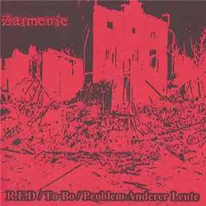 R.E.D / To-Bo / Problem Anderer Leute - Zatmenie FLAC album