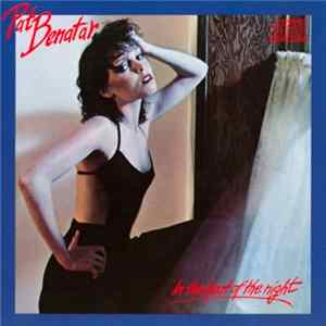Pat Benatar - In The Heat Of The Night FLAC album