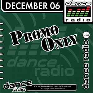 Various - Promo Only Dance Radio: December 2006 FLAC album