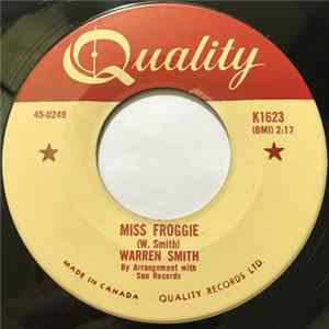 Warren Smith - Miss Froggie / So Long I´m Gone FLAC album