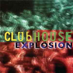 Various - Club [House] Explosion FLAC album