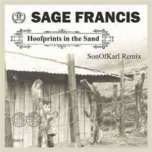 Sage Francis - Hoofprints In The Sand (SonOfKarl Remix) FLAC album