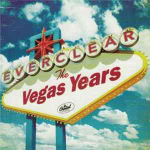 Everclear - The Vegas Years FLAC album