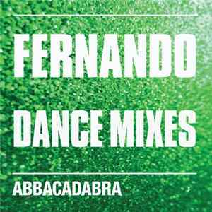 Abbacadabra - Fernando (Dance Mixes) FLAC album