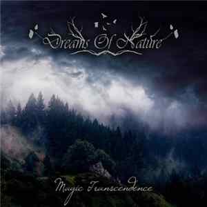 Dreams Of Nature - Magic Transcendence FLAC album