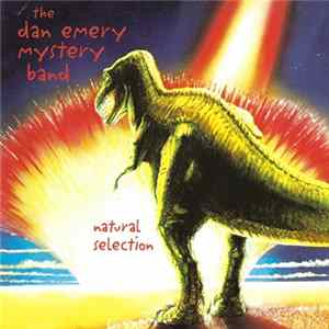 The Dan Emery Mystery Band - Natural Selection FLAC album