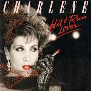 Charlene - Hit & Run Lover FLAC album