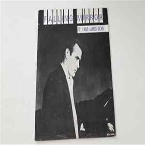 Falling Mirror - If I Was James Dean FLAC album
