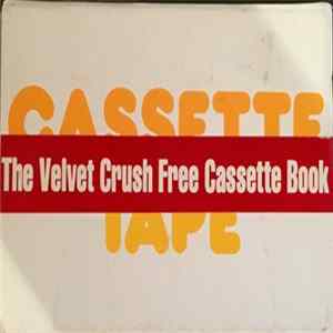 Velvet Crush - The Velvet Crush Free Cassette Book FLAC album