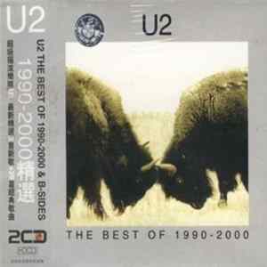 U2 - The Best Of 1990-2000 & B-Sides FLAC album