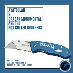 Ayatollah & Drasar Monumental Are The Box Cutter Brothers - Box Cutter Brothers FLAC album
