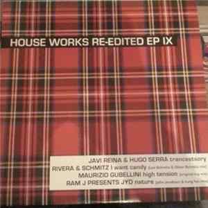 Various - House Works Re-Edited EP IX FLAC album