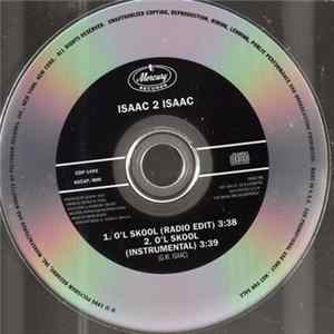 Isaac 2 Isaac - O'l Skool FLAC album