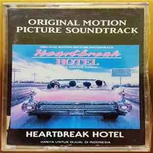 Various - Heartbreak Hotel - A Rock And Roll Fantasy Soundtrack FLAC album