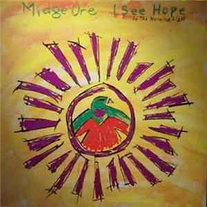 Midge Ure - I See Hope In The Morning Light FLAC album