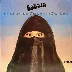 Sahara Featuring Martin Winch - Sahara FLAC album