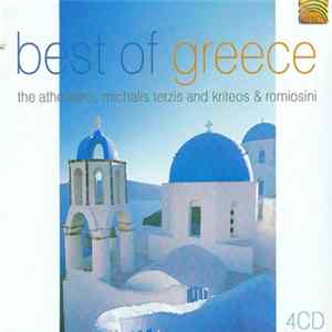 The Athenians , Michalis Terzis And Kriteos & Romiosini - Best Of Greece FLAC album