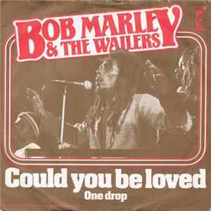 Bob Marley & The Wailers - Could You Be Loved FLAC album